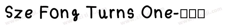 Sze Fong Turns One字体转换